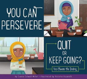 Cover for Connie Colwell Miller · You Can Persevere: Quit or Keep Going? (Inbunden Bok) (2021)