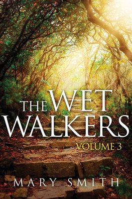 Cover for Mary Smith · The Wet Walkers (Paperback Book) (2022)