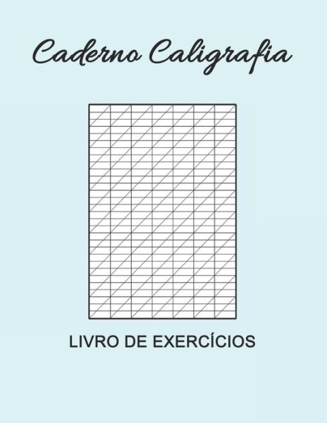 Cover for Caderno Classico · Caderno Caligrafia Livro de exercicios (Paperback Book) (2019)