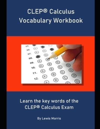 Cover for Lewis Morris · CLEP Calculus Vocabulary Workbook (Paperback Bog) (2019)