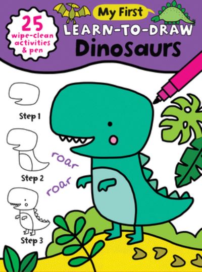 Cover for Anna Madin · My First Learn-To-Draw: Dinosaurs : (How to Draw for Kids with Easy Wipe Clean Pages + Dry Erase Marker!) (Book) (2021)