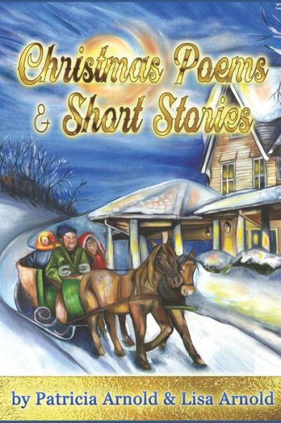 Cover for Lisa Arnold · Christmas Poems and Short Stories (Taschenbuch) (2018)