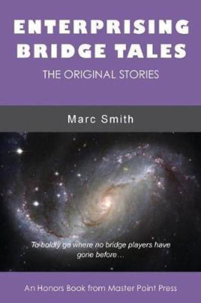 Cover for Marc Smith · Enterprising Bridge Tales: The Original Stories (Paperback Book) (2018)