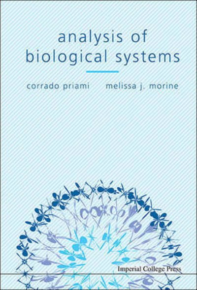 Cover for Priami, Corrado (Univ Of Trento, Italy) · Analysis Of Biological Systems (Innbunden bok) (2015)