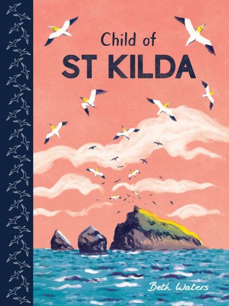 Child of St Kilda - Child's Play Library - Beth Waters - Books - Child's Play International Ltd - 9781786281876 - February 5, 2019