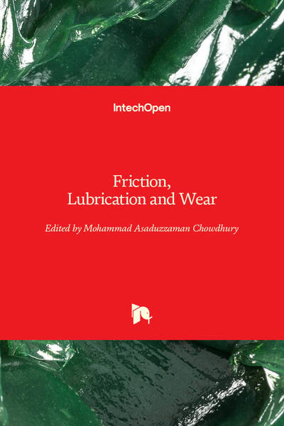 Cover for Mohammad Asaduzzaman Chowdhury · Friction, Lubrication and Wear (Hardcover Book) (2019)