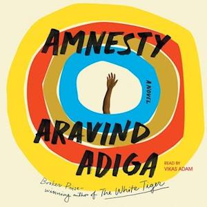 Cover for Aravind Adiga · Amnesty (CD) (2020)