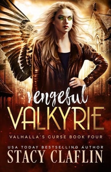 Cover for Stacy Claflin · Vengeful Valkyrie (Pocketbok) (2019)