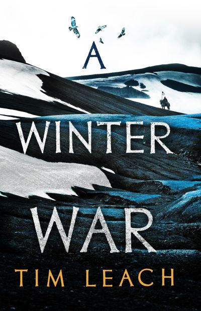 Cover for Tim Leach · A Winter War - The Sarmatian Trilogy (Paperback Book) (2021)