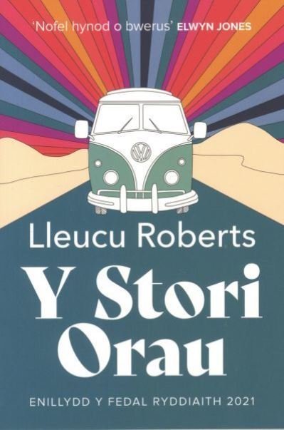 Cover for Lleucu Roberts · Stori Orau, Y - Medal Ryddiaith 2021 (Hardcover Book) (2021)