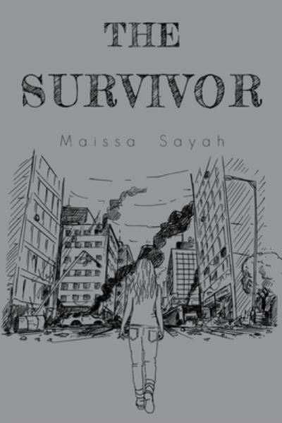 Maissa Sayah · The Survivor (Paperback Book) (2024)