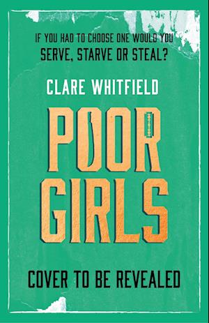 Cover for Clare Whitfield · Poor Girls (Pocketbok) (2024)