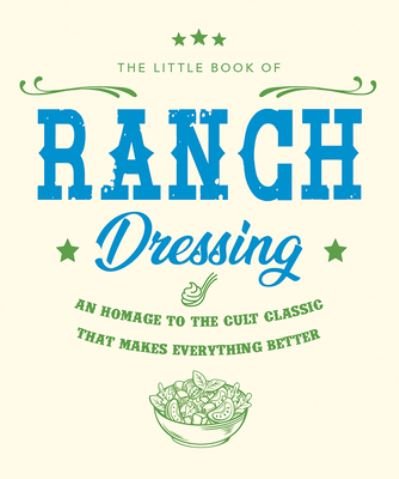 Cover for Orange Hippo! · The Little Book of Ranch Dressing (Hardcover bog) (2022)