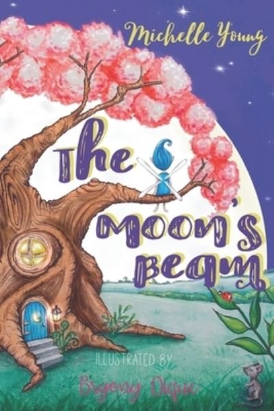 Cover for Michelle Young · The Moon's Beam (Paperback Book) (2021)