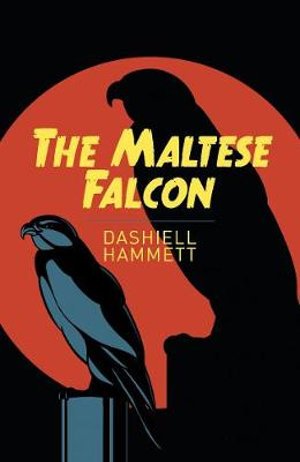 Cover for Dashiell Hammett · The Maltese Falcon (Paperback Bog) (2020)