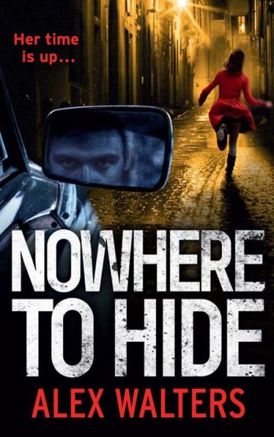 Cover for Alex Walters · Nowhere To Hide (Paperback Book) (2012)