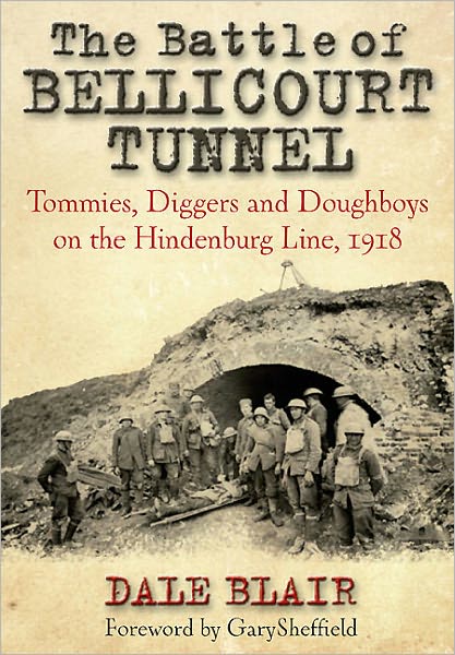 Cover for Dale Blair · Battle of Bellicourt Tunnel (Hardcover Book) (2011)