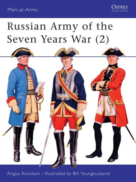 Cover for Angus Konstam · Russian Army of the Seven Years War (2) - Men-at-Arms (Paperback Book) (1996)