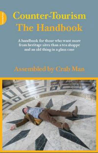 Cover for Crab Man · Counter-tourism: The Handbook (Paperback Book) (2012)