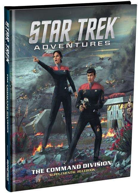 Star Trek Rpg Command Division - Modiphius Entertaint Ltd - Merchandise - MODIPHIUS ENTERTAINT LTD - 9781910132876 - October 1, 2018