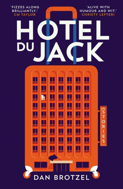Cover for Dan Brotzel · Hotel du Jack (Paperback Bog) (2020)