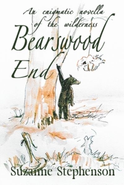 Cover for Suzanne Stephenson · Bearswood End (Book) (2022)