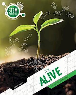 Cover for John Lesley · It's Alive - STEM Is Everywhere (Pocketbok) (2022)