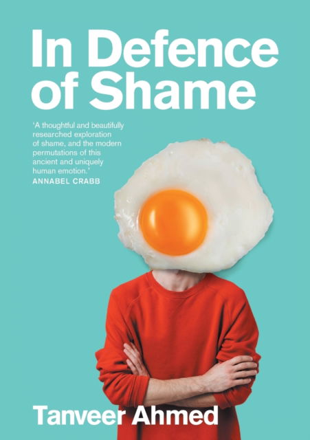 Cover for Tanveer Ahmed · In Defence of Shame (Paperback Book) (2020)