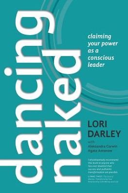 Cover for Lori Darley · Dancing Naked (Paperback Book) (2016)