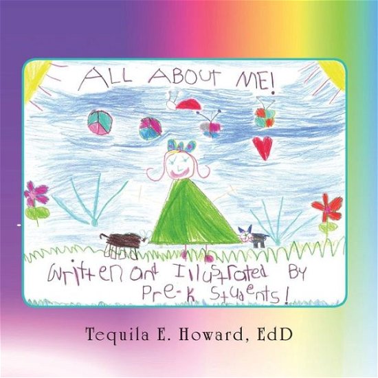 Cover for Tequila E Howard Edd · All about Me! (Paperback Bog) (2019)