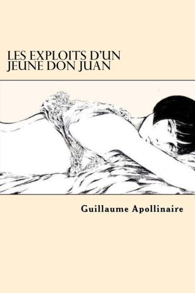 Cover for Guillaume Apollinaire · Les Exploits d'un jeune Don Juan (Pocketbok) [French edition] (2017)