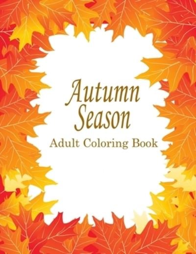 Cover for Go and Color · Autumn Adult Coloring Book (Paperback Book) (2017)