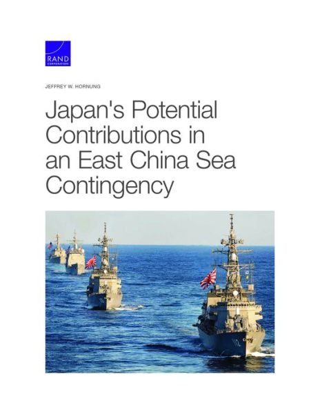 Cover for Jeffrey W Hornung · Japan's Potential Contributions in an East China Sea Contingency (Paperback Book) (2021)