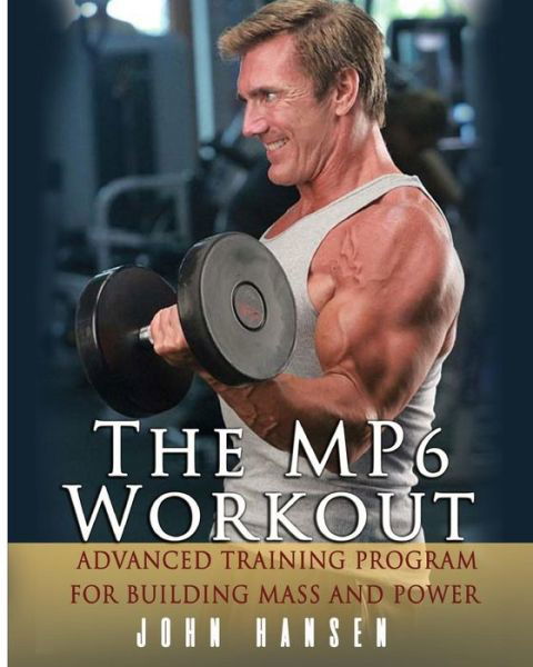 Cover for John Hansen · The Mp6 Workout (Paperback Book) (2017)