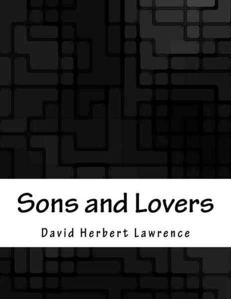 Cover for David Herbert Lawrence · Sons and Lovers (Paperback Book) (2017)