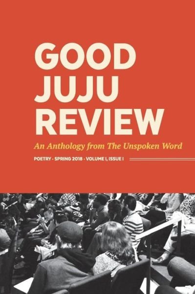 Cover for Unspoken Word · Good Juju Review (Pocketbok) (2018)
