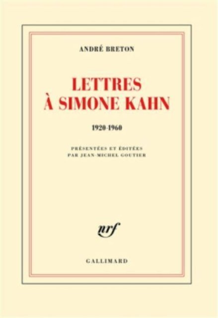 Cover for Andre Breton · Lettres a Simone Kahn: 1920-1960 (Pocketbok) (2016)