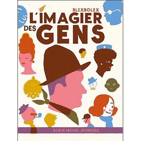 Cover for Blexbolex · L'imagier des gens (Hardcover Book) (2008)