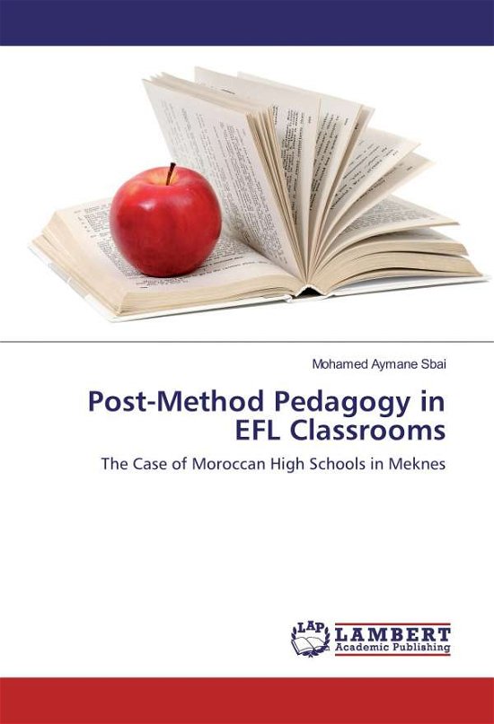 Cover for Sbai · Post-Method Pedagogy in EFL Classr (Book)