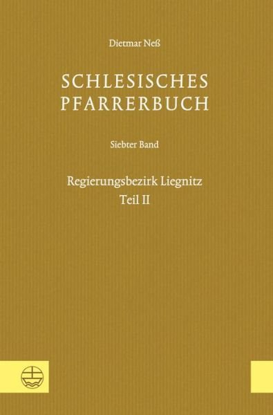 Cover for Neß · Schlesisches Pfarrerbuch.07/2 (Book) (2016)