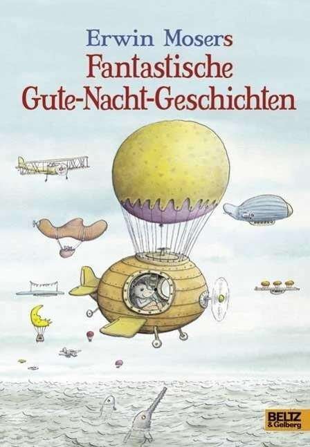 Cover for Moser · Erwin Moser's fantast.Gute-Nacht (Bok)