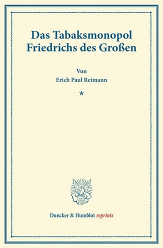 Cover for Reimann · Das Tabaksmonopol Friedrichs de (Bok) (2014)