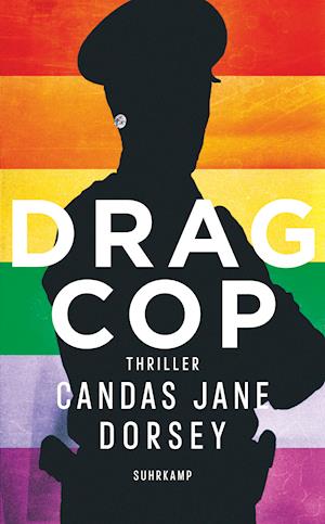 Cover for Candas Jane Dorsey · Drag Cop (Pocketbok) (2021)