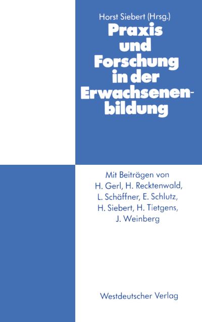 Cover for Horst Siebert · Praxis Und Forschung in Der Erwachsenenbildung (Paperback Book) [1977 edition] (1977)