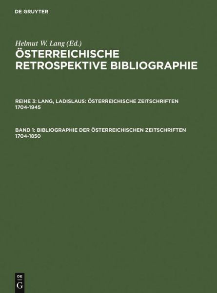 Cover for Helmut W Lang · Bibliographie der österreichischen.A-L (Bok) (2005)