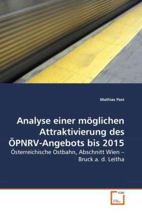 Cover for Past · Analyse einer möglichen Attraktivi (Book)