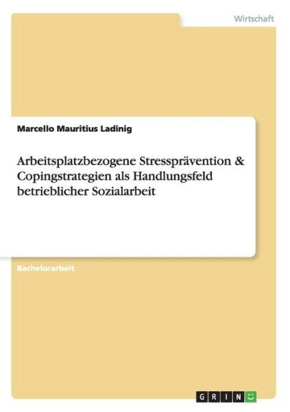 Cover for Ladinig · Arbeitsplatzbezogene Stresspräv (Book) (2010)