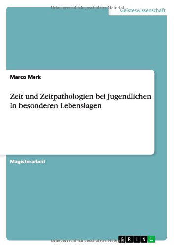 Cover for Merk · Zeit und Zeitpathologien bei Jugen (Book) [German edition] (2013)