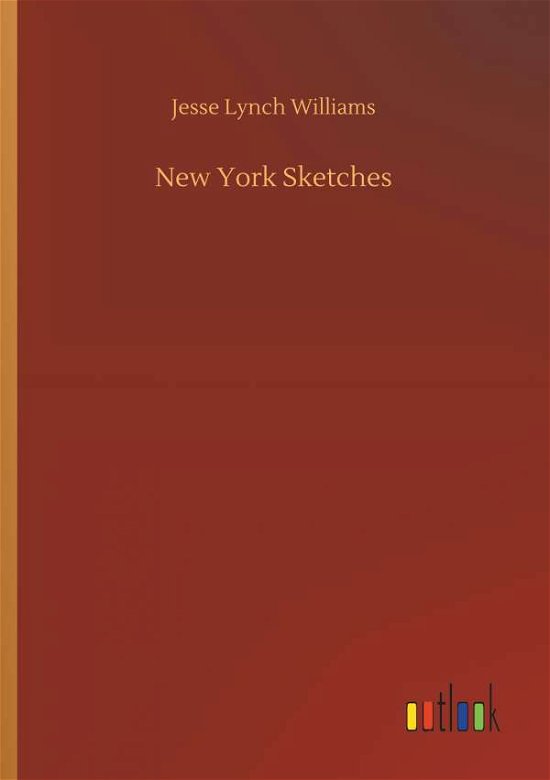 Cover for Williams · New York Sketches (Bok) (2018)