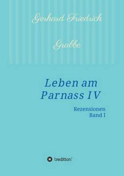 Cover for Grabbe · Leben am Parnass IV (Buch) (2016)